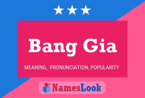 Bang Gia Name Poster