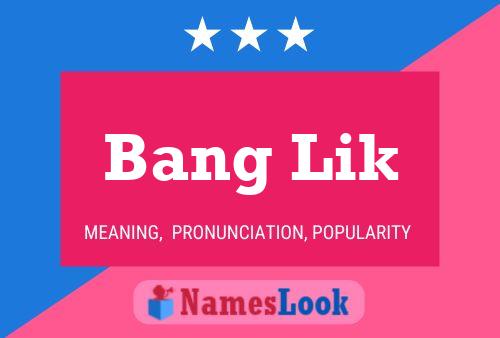 Bang Lik Name Poster