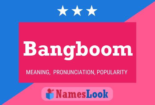 Bangboom Name Poster