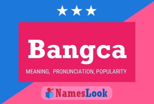 Bangca Name Poster