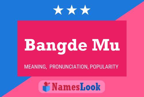 Bangde Mu Name Poster