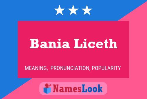 Bania Liceth Name Poster