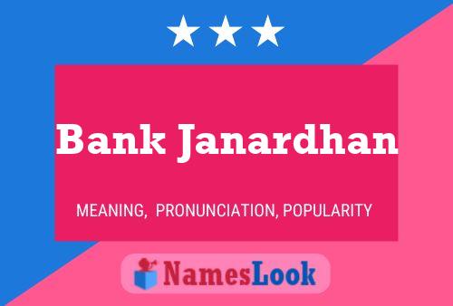 Bank Janardhan Name Poster