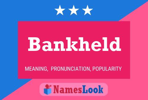 Bankheld Name Poster