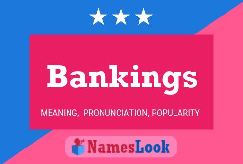 Bankings Name Poster