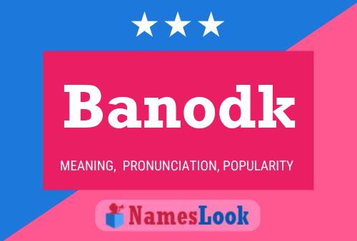 Banodk Name Poster