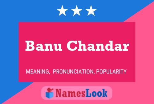 Banu Chandar Name Poster