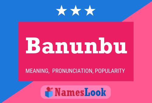 Banunbu Name Poster