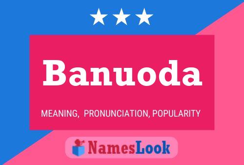 Banuoda Name Poster