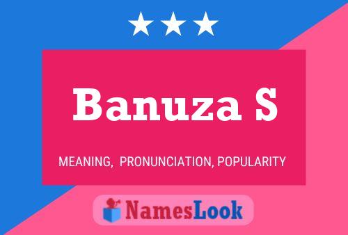 Banuza S Name Poster