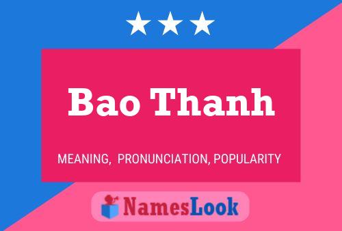 Bao Thanh Name Poster