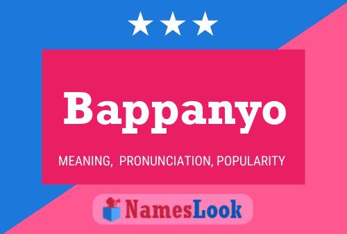 Bappanyo Name Poster