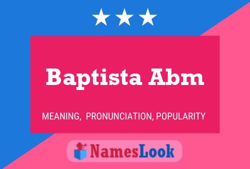 Baptista Abm Name Poster