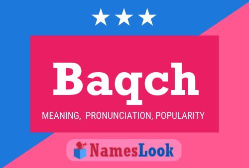 Baqch Name Poster