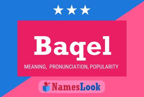 Baqel Name Poster