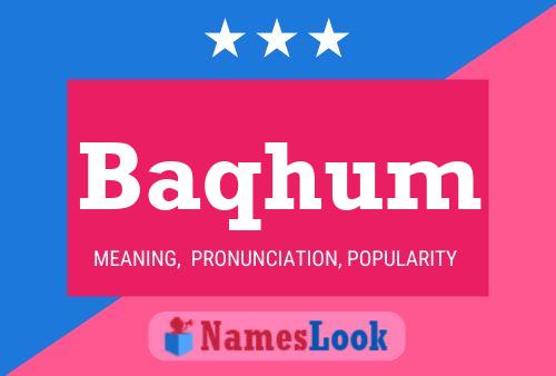 Baqhum Name Poster