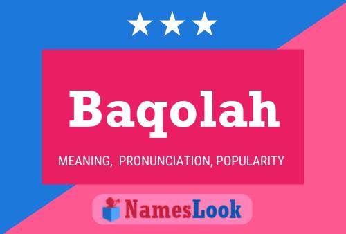 Baqolah Name Poster