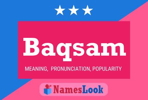 Baqsam Name Poster