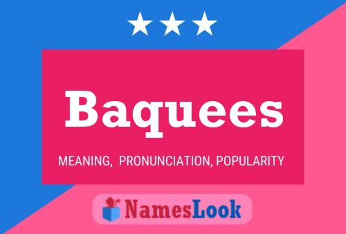 Baquees Name Poster