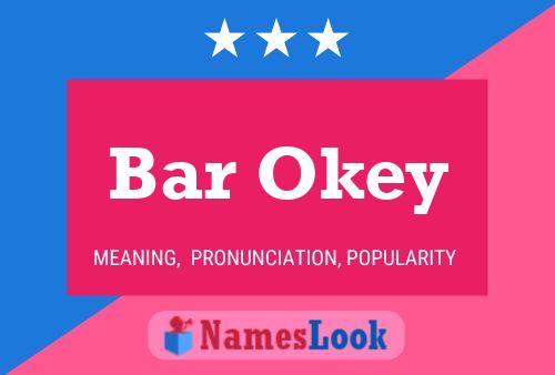 Bar Okey Name Poster