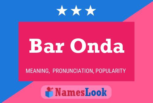 Bar Onda Name Poster