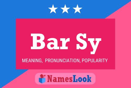 Bar Sy Name Poster