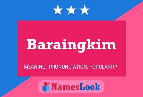 Baraingkim Name Poster