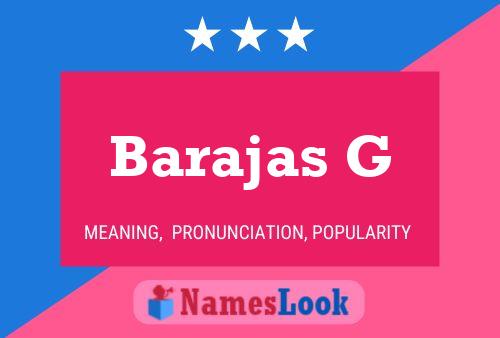 Barajas G Name Poster