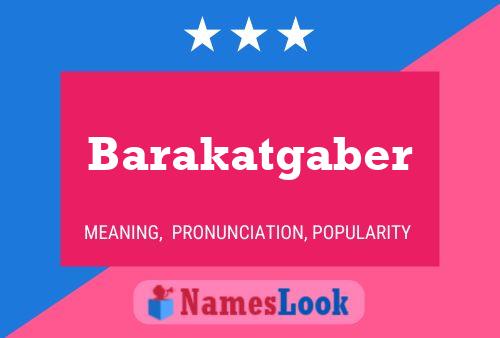 Barakatgaber Name Poster