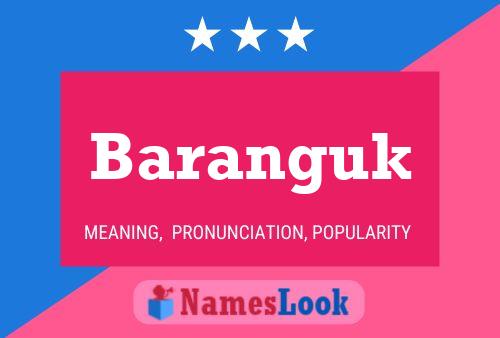 Baranguk Name Poster