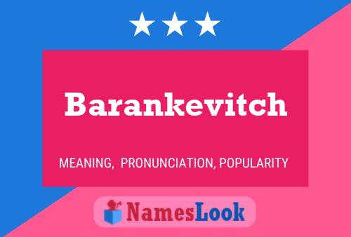 Barankevitch Name Poster