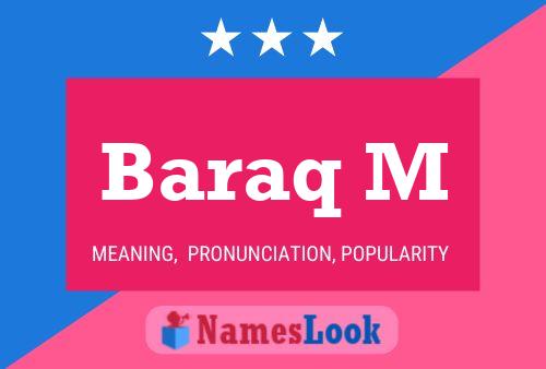 Baraq M Name Poster