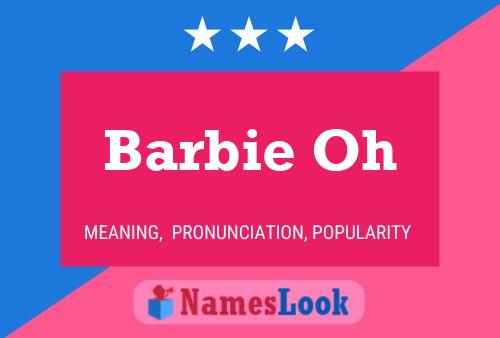 Barbie Oh Name Poster