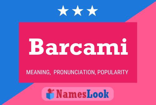 Barcami Name Poster