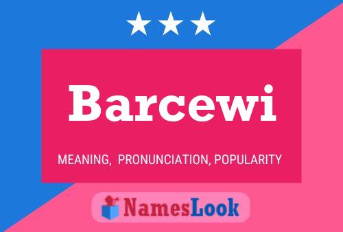 Barcewi Name Poster