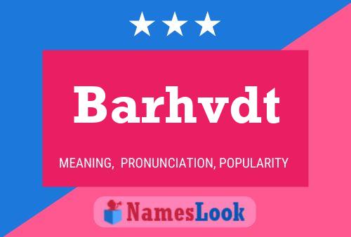 Barhvdt Name Poster