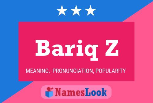 Bariq Z Name Poster