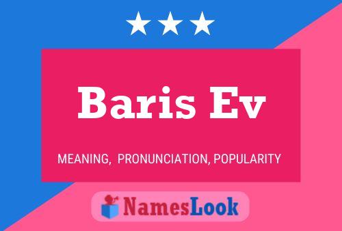 Baris Ev Name Poster