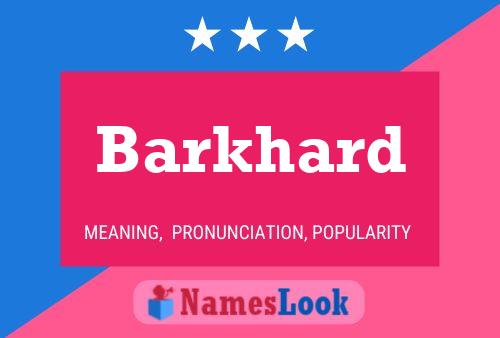 Barkhard Name Poster