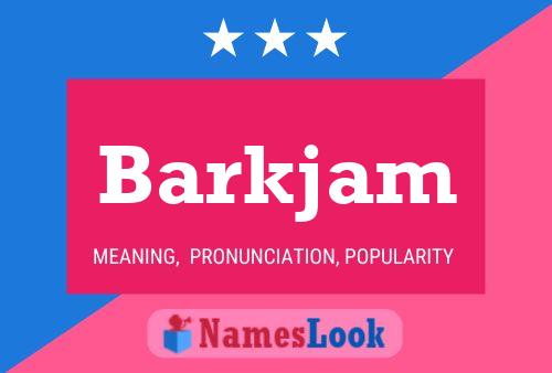 Barkjam Name Poster