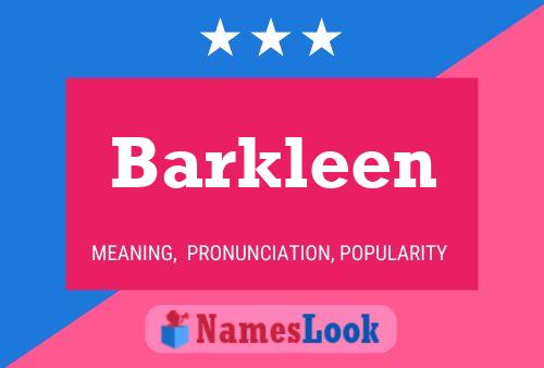 Barkleen Name Poster