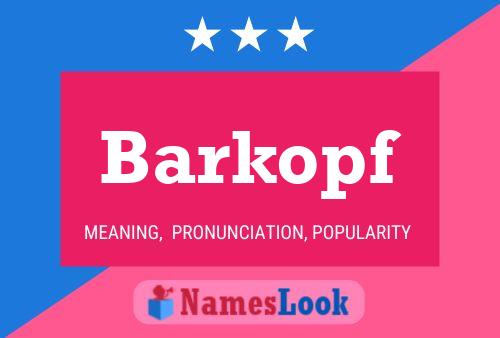 Barkopf Name Poster