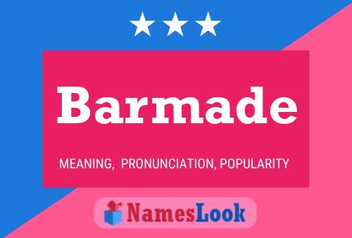 Barmade Name Poster