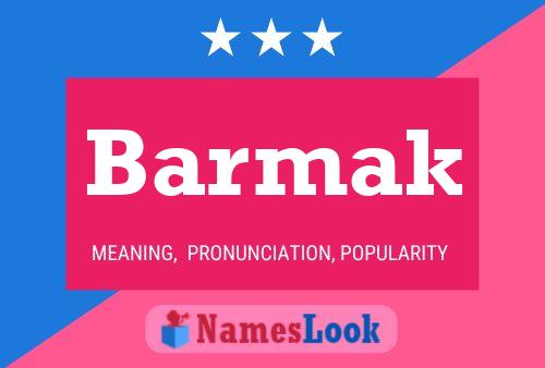 Barmak Name Poster