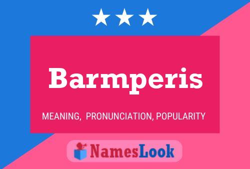 Barmperis Name Poster