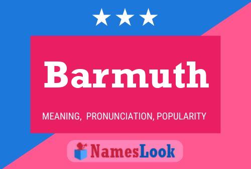 Barmuth Name Poster