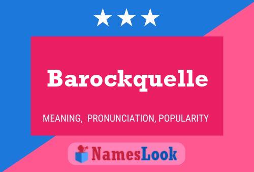 Barockquelle Name Poster