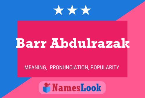 Barr Abdulrazak Name Poster