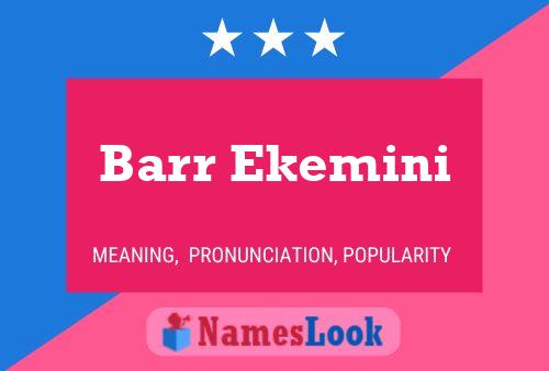 Barr Ekemini Name Poster