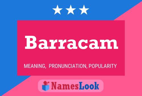 Barracam Name Poster